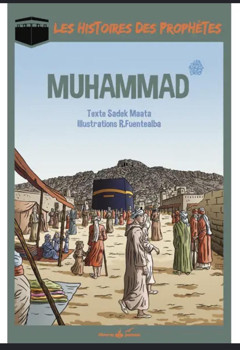 📘 Les histoires des prophètes — Muhammad ﷺ 