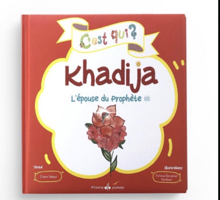 C’est qui Khadija 