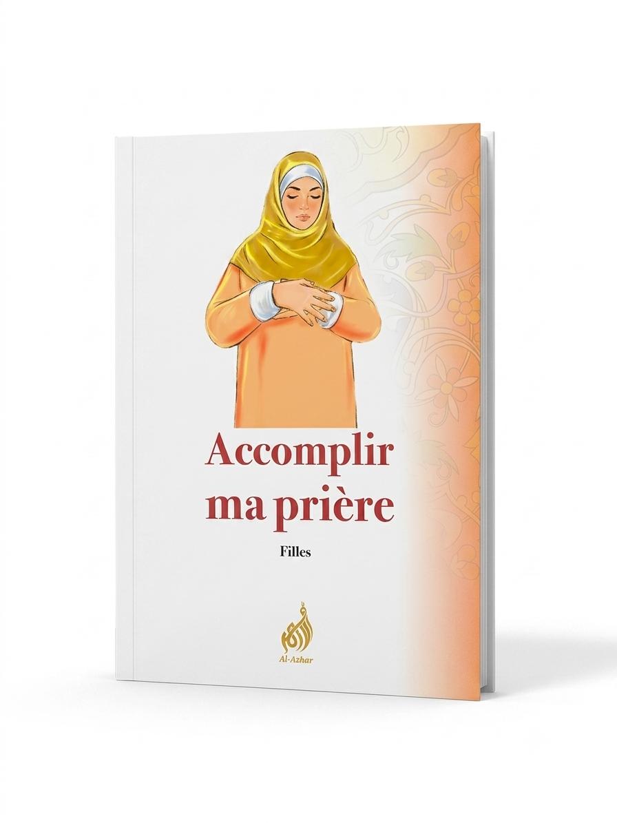 Accomplir ma prière
