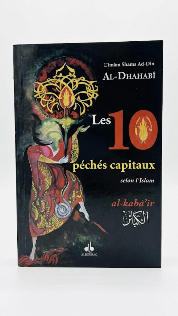 Les 10 péchés capitaux selon l’islam