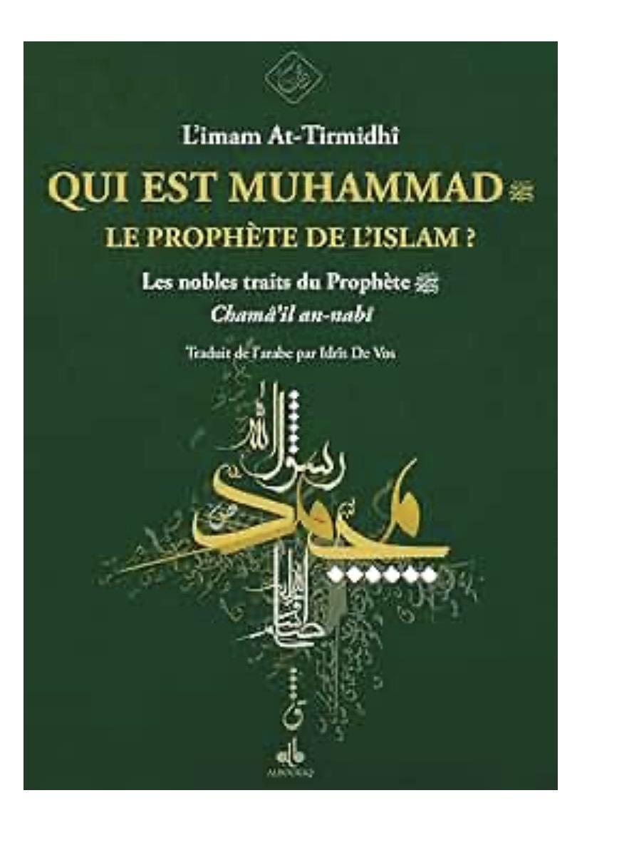 Qui est Muhammad le prophète de l’islam