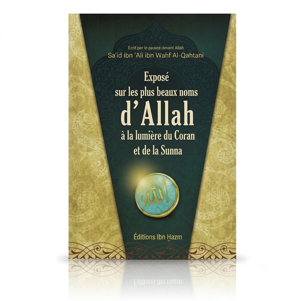 Exposés sur les plus beaux noms d’Allah