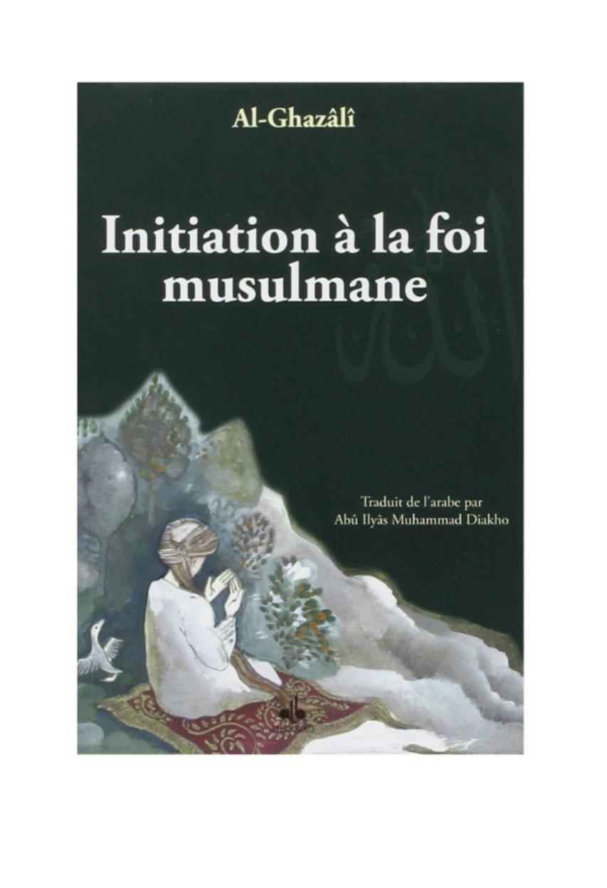 Initiation à la foi musulmane 