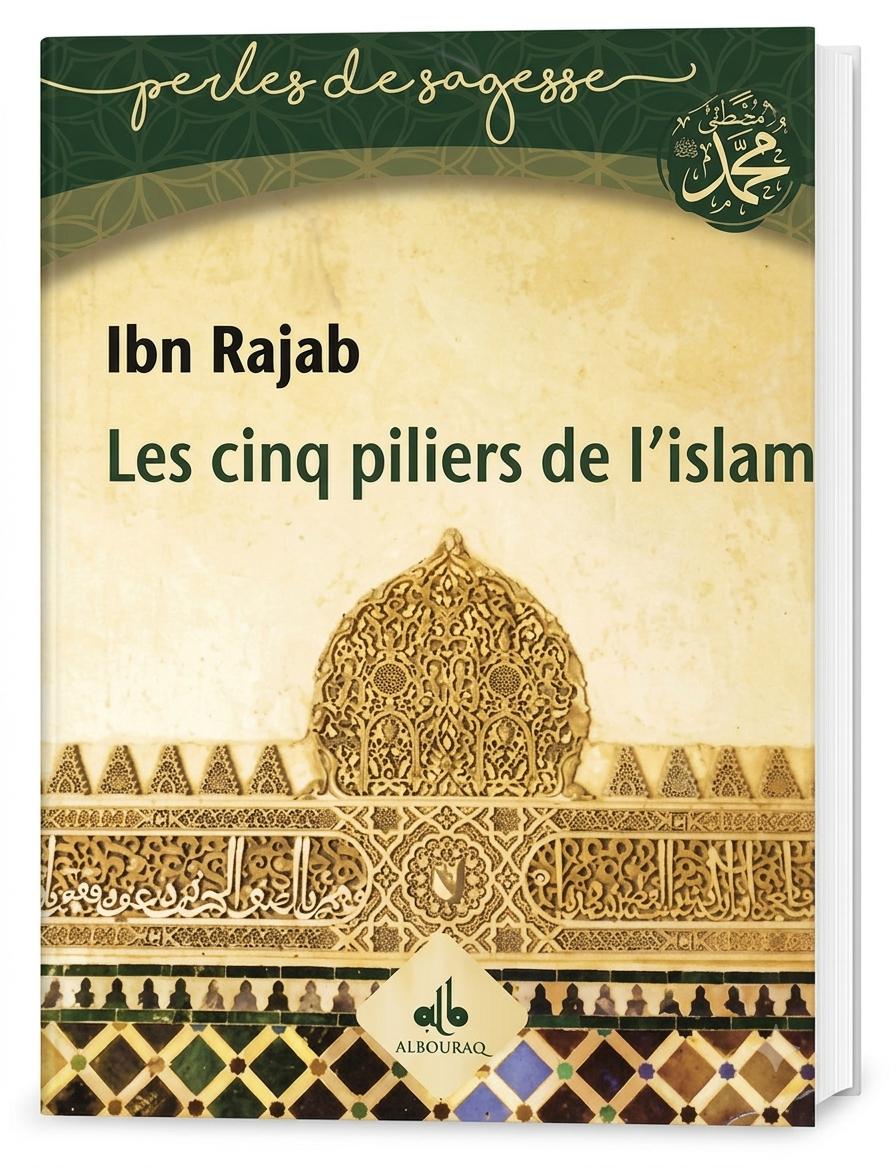 Les cinq pilliers de l’islam