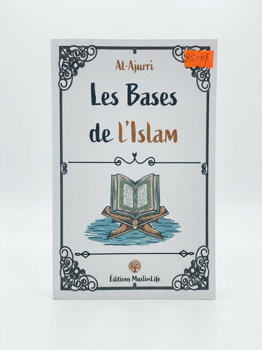 Les bases de l’islam