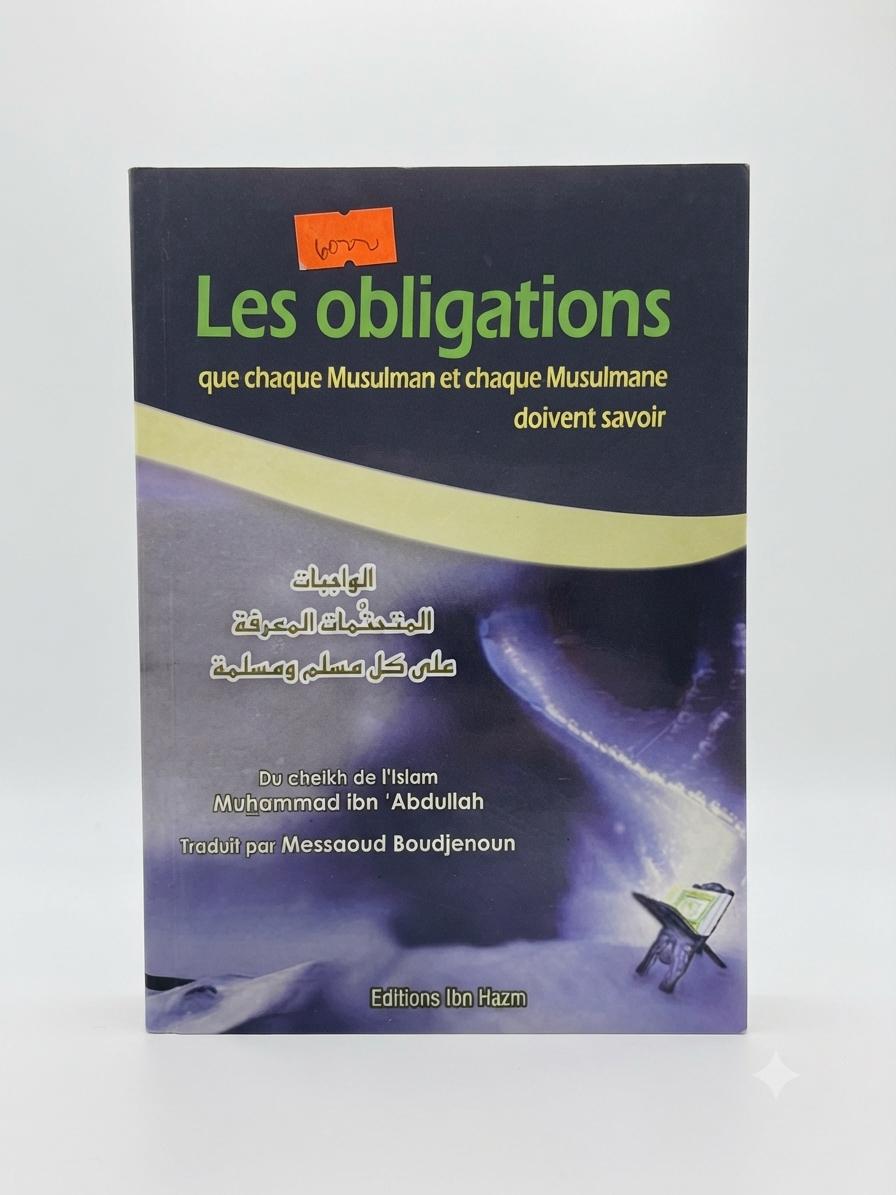 Les obligations que chaque musulman doit connaître 
