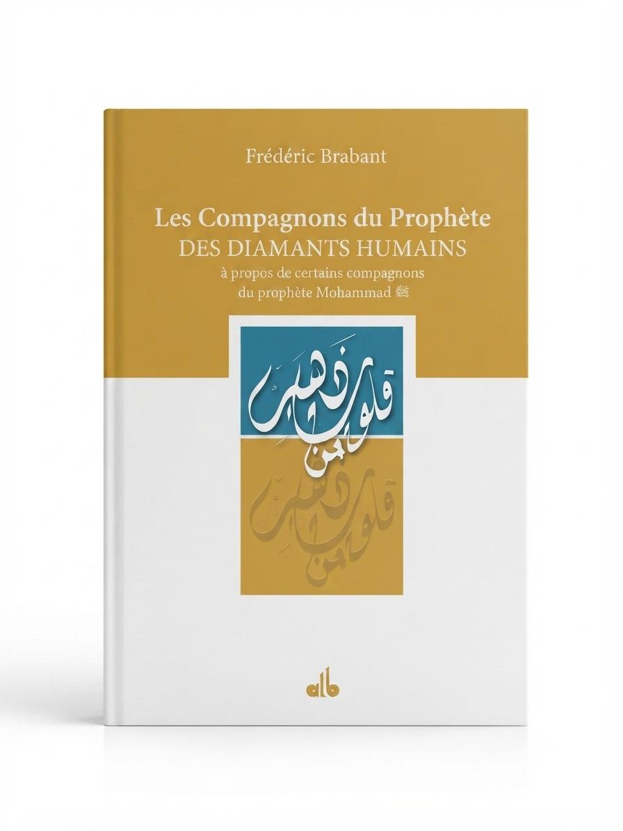 Les compagnons du prophète des diamants humains 