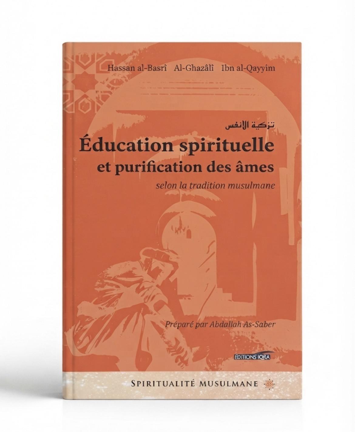 Éducation spirituelle et purification des âmes 