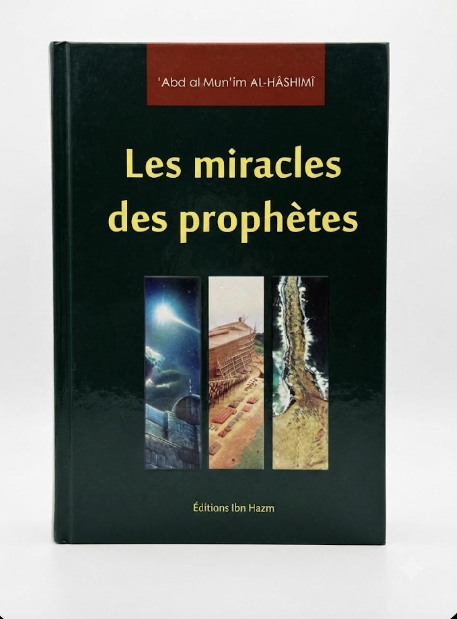 Les miracles des prophètes 