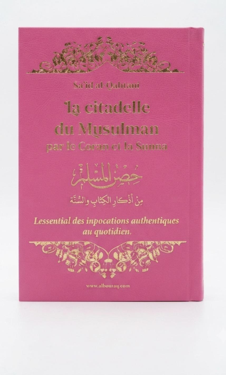 La citadelle du musulman 