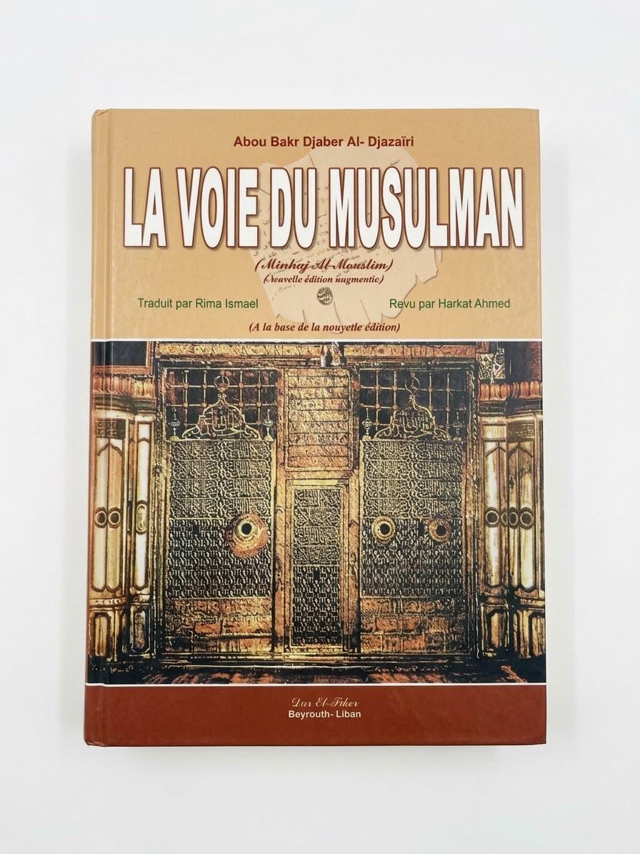 La voie du musulman